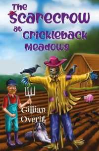 The Scarecrow at Crickleback Meadows