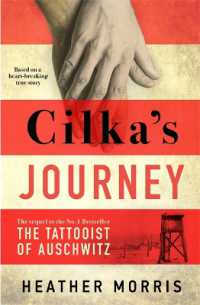 Cilka's Journey : The Sunday Times bestselling sequel to the Tattooist of Auschwitz