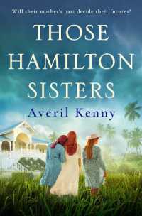 Those Hamilton Sisters : An unputdownable, moving story of family and secrets -- Paperback / softback