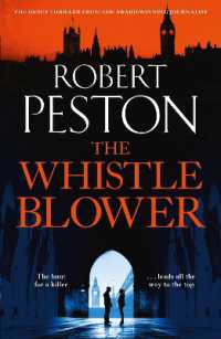 The Whistleblower : The explosive thriller from Britain's top political journalist