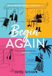 Begin Again : What would you change if you could go back? -- Hardback