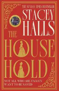 The Household : The utterly captivating, page-turning Sunday Times bestseller from the author of THE FAMILIARS