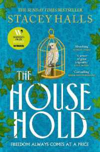 The Household : The utterly captivating, page-turning Sunday Times bestseller from the author of THE FAMILIARS