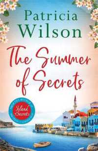 The Summer of Secrets : Escape into a Gripping Story of Family, Secrets and War