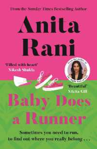 Baby Does a Runner : The heartfelt and uplifting debut novel from the Sunday Times bestselling author, Anita Rani