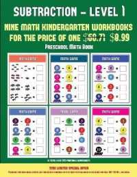 Preschool Math Book (Kindergarten Subtraction/taking away Level 1) : 30 full color preschool/kindergarten subtraction worksheets that can assist with understanding of math (includes 8 additional PDF books worth $60.71) (Preschool Math Book)