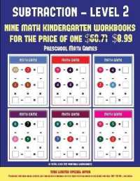 Preschool Math Games (Kindergarten Subtraction/taking away Level 2) : 30 full color preschool/kindergarten subtraction worksheets (includes 8 printable kindergarten PDF books worth $60.71) (Preschool Math Games)