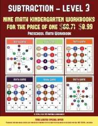 Preschool Math Workbook (Kindergarten Subtraction/Taking Away Level 3) : 30 full color preschool/kindergarten subtraction worksheets (includes 8 printable kindergarten PDF books worth $60.71) (Preschool Math Workbook)