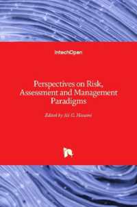 Perspectives on Risk, Assessment and Management Paradigms