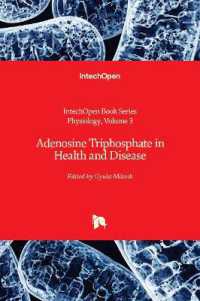 Adenosine Triphosphate in Health and Disease (Physiology)