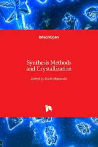 Synthesis Methods and Crystallization