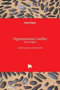 Organizational Conflict : New Insights