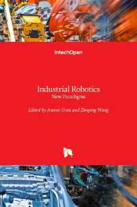 Industrial Robotics : New Paradigms