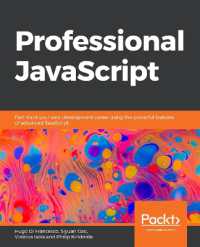 Professional JavaScript : Fast-track your web development career using the powerful features of advanced JavaScript