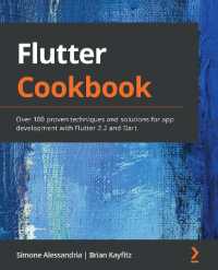 Flutter Cookbook : Over 100 proven techniques and solutions for app development with Flutter 2.2 and Dart