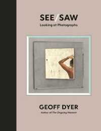 See/Saw : Looking at Photographs