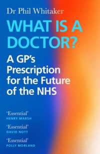What Is a Doctor? : A GP's Prescription for the Future of the NHS