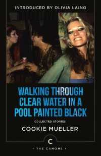 Walking through Clear Water in a Pool Painted Black : Collected Stories (Canons)
