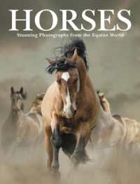 Horses : Stunning Photographs from the Equine World (Animals)