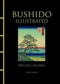 Bushido Illustrated : The Soul of Japan (Chinese Bound)