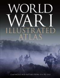 World War I Illustrated Atlas -- Hardback