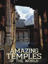 Amazing Temples of the World (Amazing Places [portrait format])