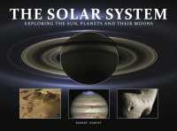 The Solar System : Exploring the Sun, Planets and their Moons (Amazing Places [landscape format])
