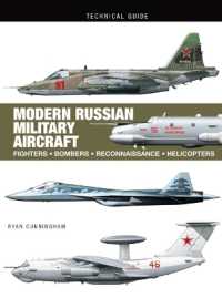Modern Russian Military Aircraft : Fighters, Bombers, Reconnaissance, Helicopters (Technical Guides)