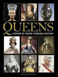 Queens : Women in Power through History (Kings & Queens)
