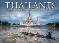 Thailand : Buddhist Kingdom at the Heart of South East Asia (Travel Landscape)