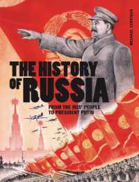 The History of Russia : From the Rus' people to President Putin (Dark Histories)