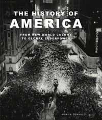 The History of America : Revolution, Race and War (Bloody History)