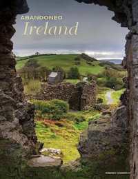 Abandoned Ireland (Abandoned)