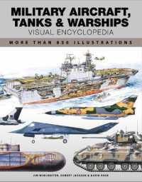 Military Aircraft, Tanks and Warships Visual Encyclopedia : More than 1000 colour illustrations (Visual Encyclopedia)