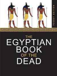 The Egyptian Book of the Dead (Mini Encyclopedias)
