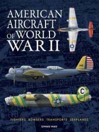 American Aircraft of World War II (World's Greatest)