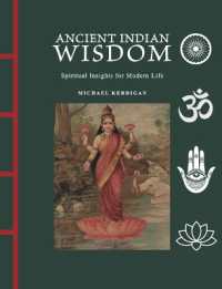 Ancient Indian Wisdom : Spiritual Insights for Modern Life (Chinese Bound Mini)