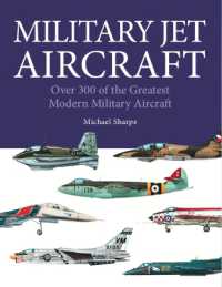 Military Jet Aircraft : 300 of the World's Greatest Military Jet Aircraft (Mini Expert Guides)