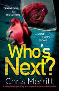 Who's Next? : A completely gripping and unputdownable crime thriller
