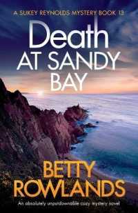 Death at Sandy Bay : An absolutely unputdownable cozy mystery novel (Sukey Reynolds Mystery)