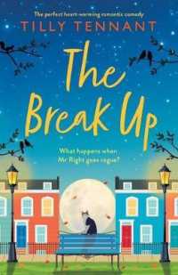 The Break Up : The perfect heartwarming romantic comedy
