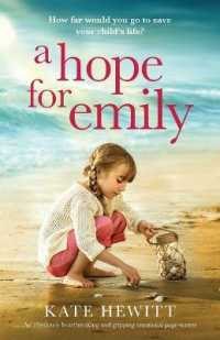 A Hope for Emily : An absolutely heartbreaking and gripping emotional page turner