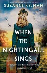 When the Nightingale Sings : A powerful and completely heartbreaking WW2 novel