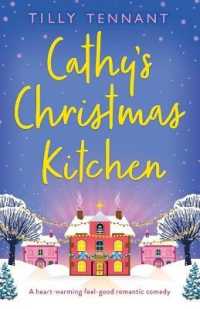 Cathy's Christmas Kitchen : A heart-warming feel-good romantic comedy