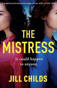 The Mistress : A gripping and emotional page turner with a killer twist