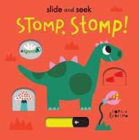 Stomp, Stomp! (Slide and Seek) （Board Book）