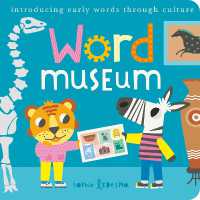 Word Museum (First Concepts through Culture) （Board Book）