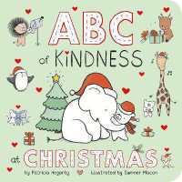 ABC of Kindness at Christmas (Kind Hearts) （Board Book）
