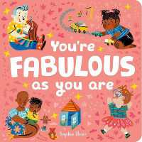 You're Fabulous as You Are （Board Book）