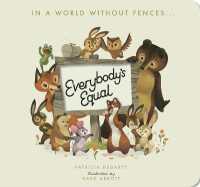 Everybody's Equal （Board Book）